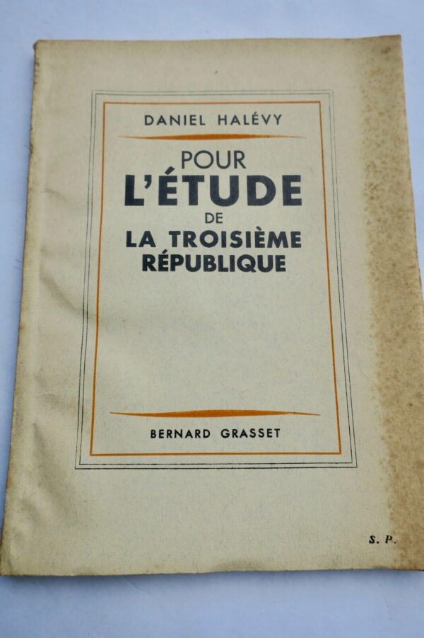 Halevy Daniel Pour l'étude de La Troisième République