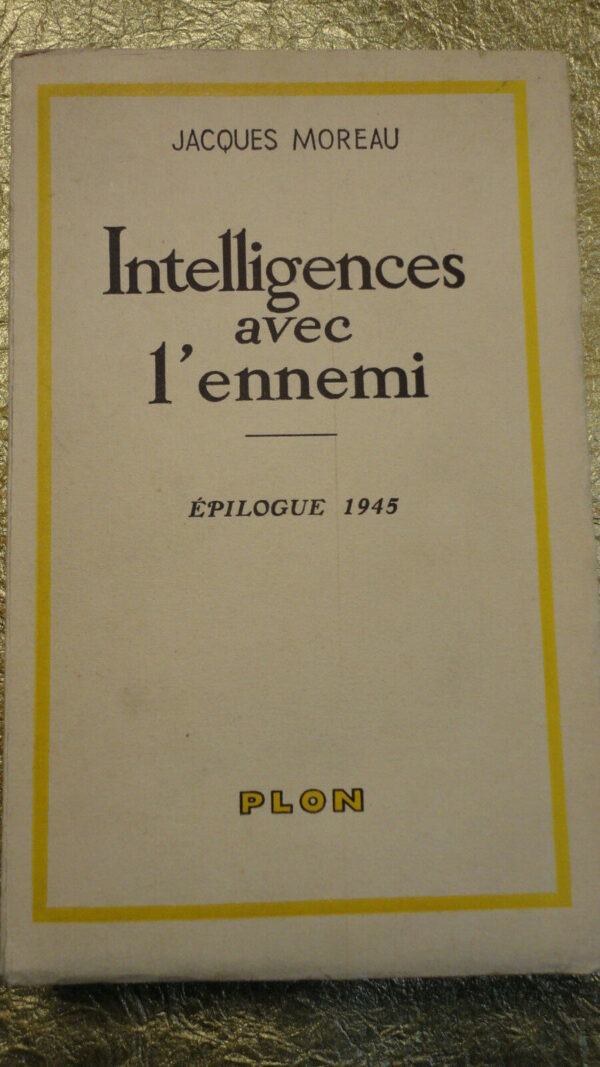 Intelligence avec l'ennemi (épilogue 1945)