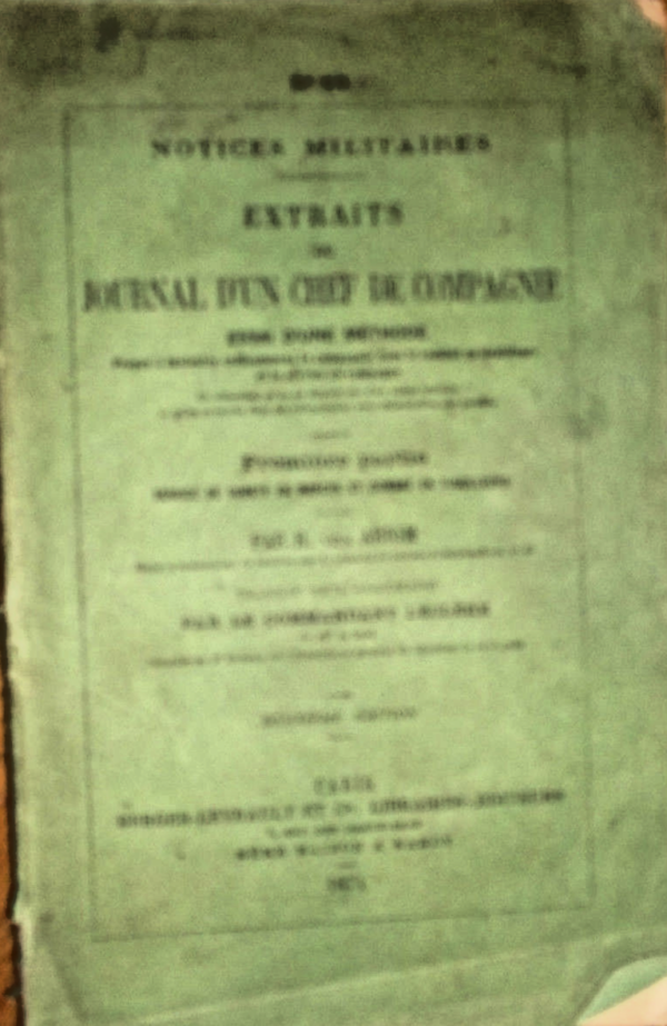 JOURNAL D'UN CHEF DE COMPAGNIE 1874