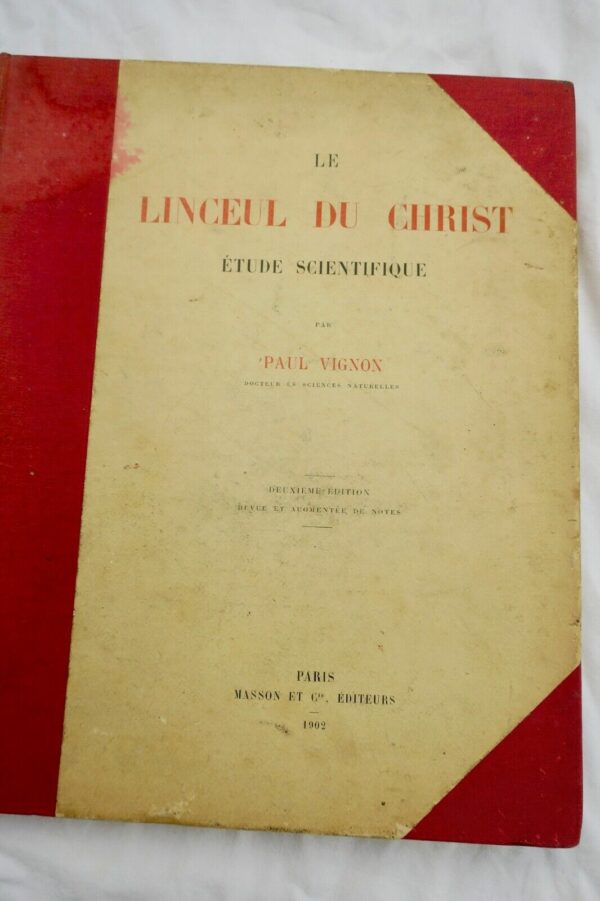 Jésus  Le linceul du Christ Etude scientifique 1902