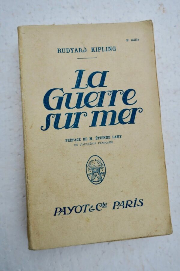 KIPLING RUDYARD LA GUERRE SUR MER