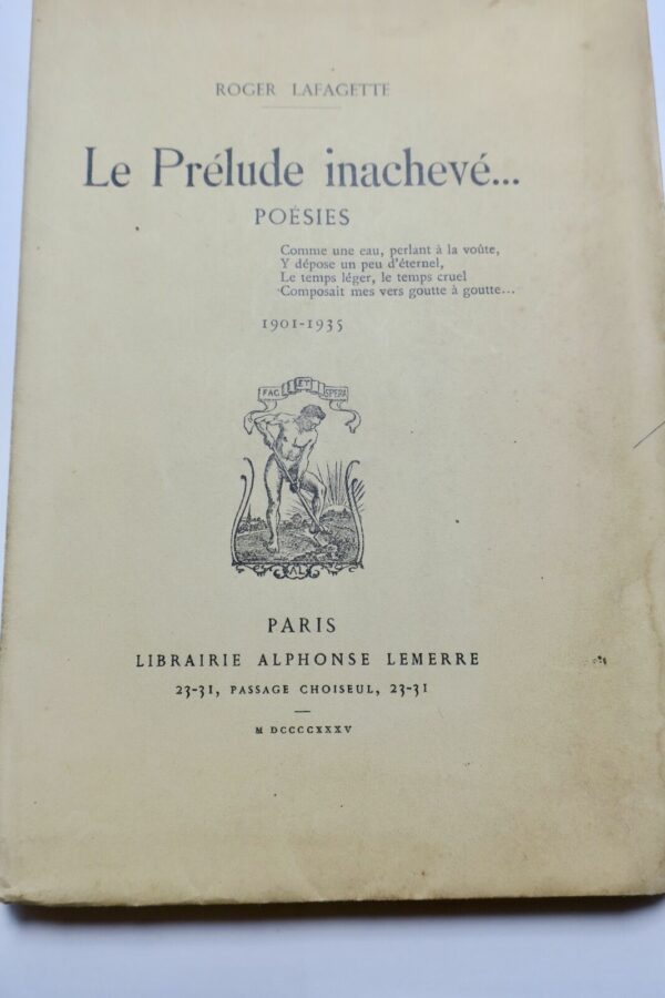 LAFAGETTE Le Prélude Inachevé. Poésies. 1901-1935 EO envoi de l'auteur. – Image 3