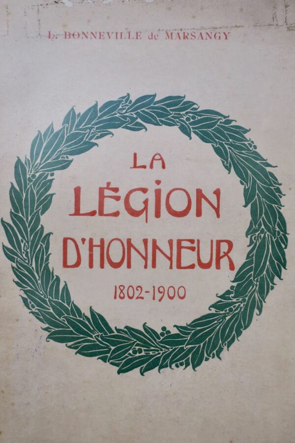 La légion d'honneur 1802-1900