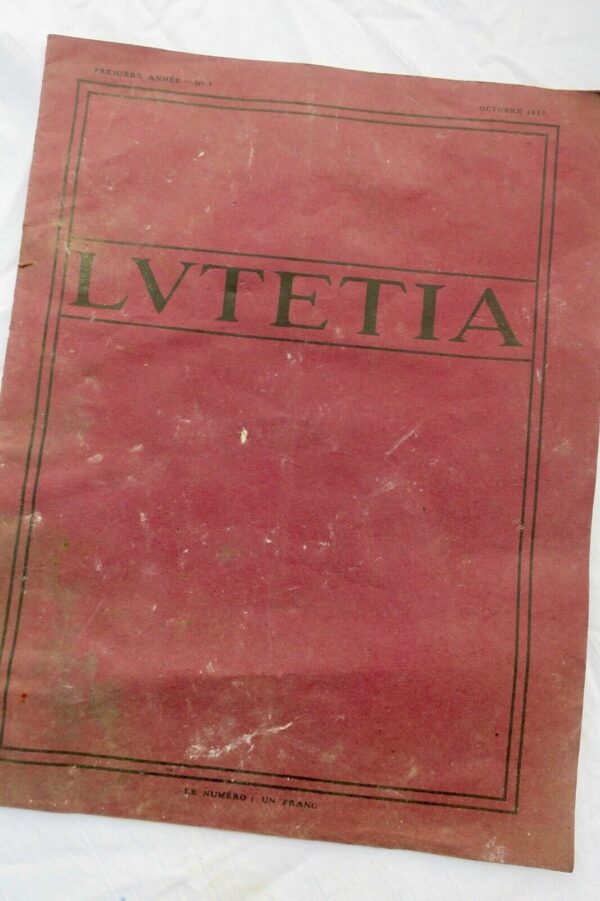 Lutetia : revue artistique, littéraire, théâtrale 1917 1ère année n°1