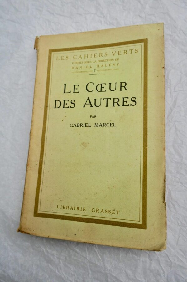 MARCEL Gabriel Broché - Le coeur des autres  + dédicace