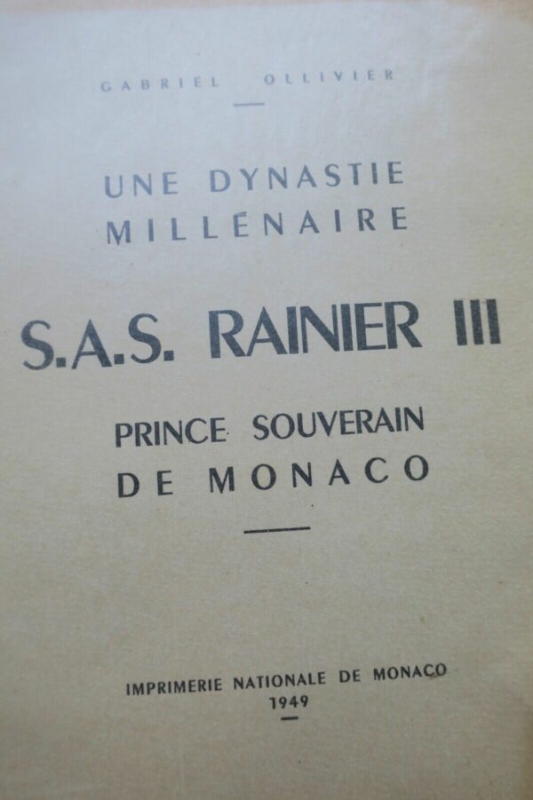 Monaco dynastie millénaire S.A.S. Rainier III, Prince Souverain de Monaco+ envoi – Image 3