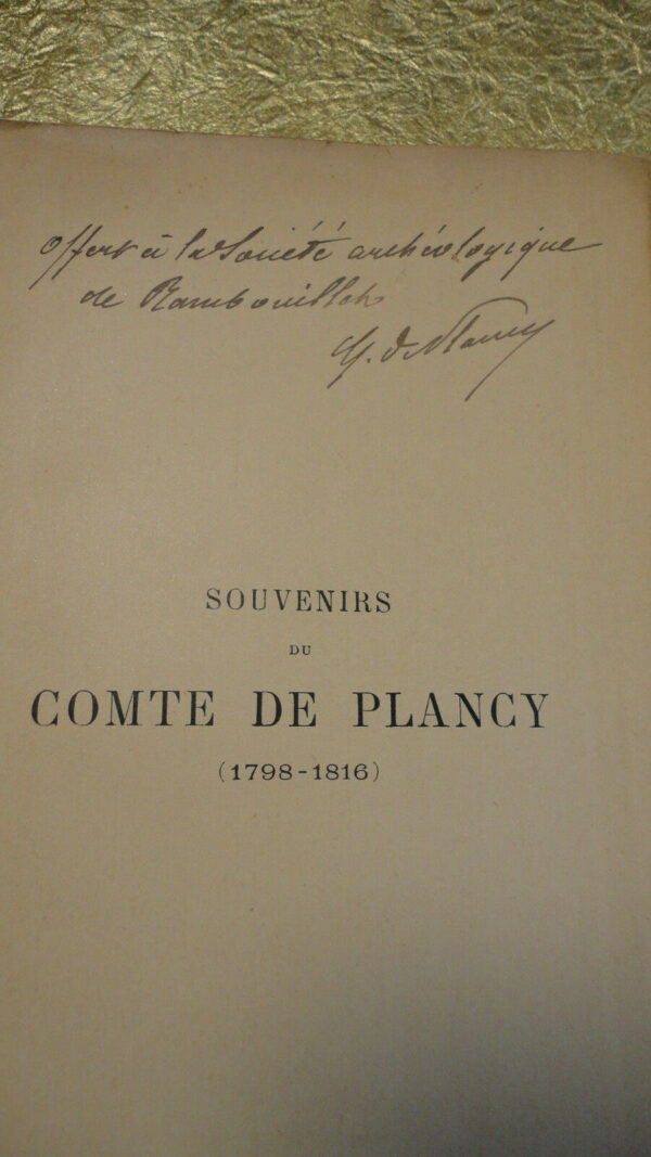 PLANCYSouvenirs du comte de Plancy (1798-1816)