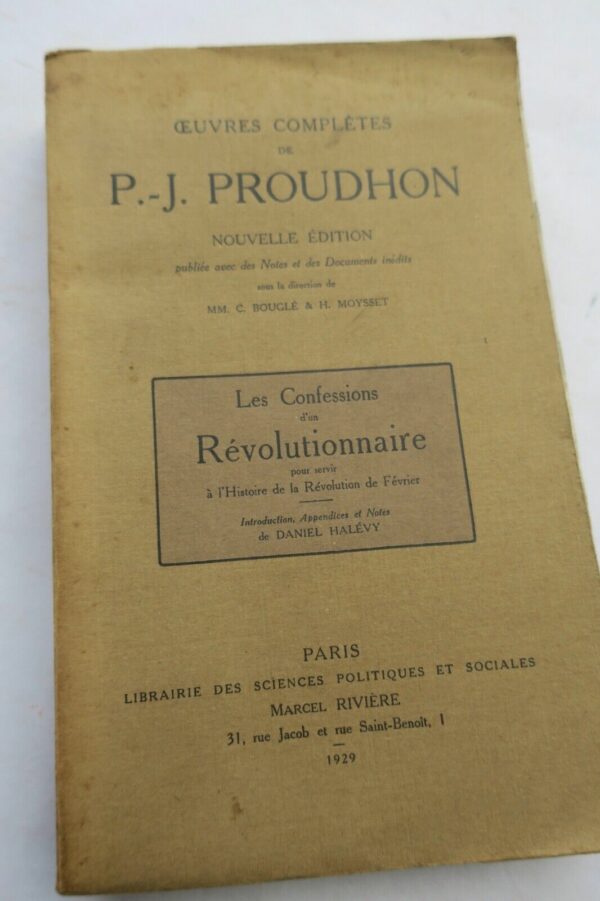 PROUDHON (Pierre-Joseph) Confessions d'un révolutionnaire pour servir à l'histoi