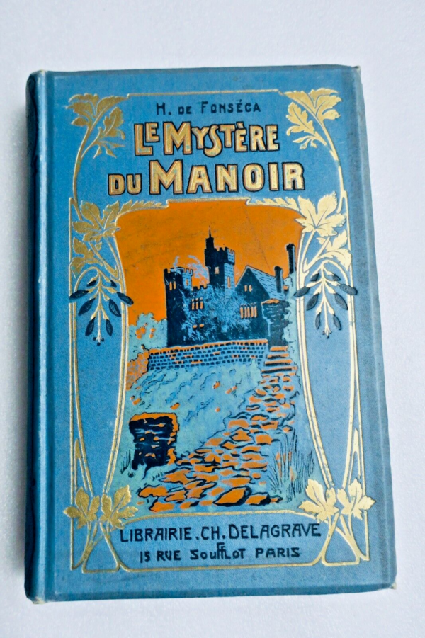 Pinchon - H. de Fonséca. Le Mystère du Manoir