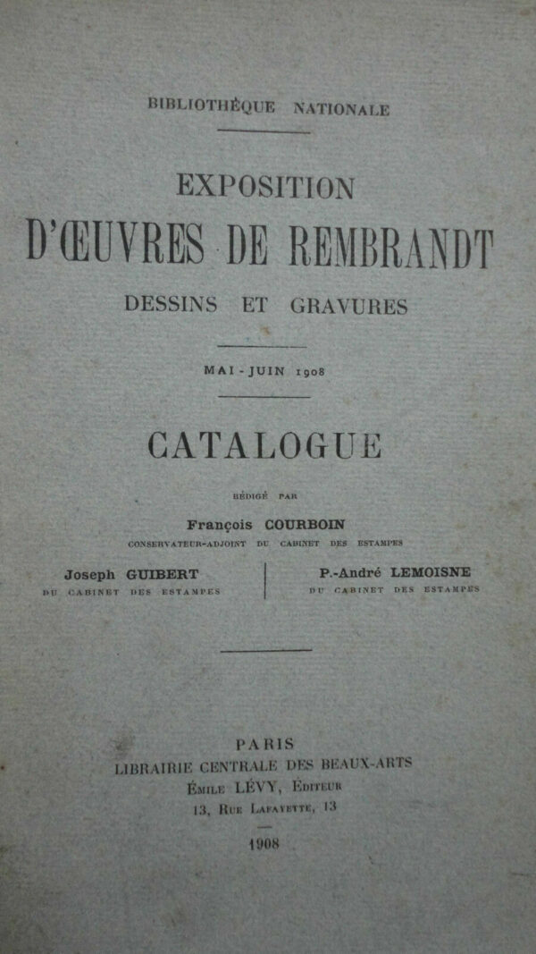 REMBRANDT COURBOIN François EXPOSITION D'OEUVRES DE REMBRANDT dessins et gravure – Image 3