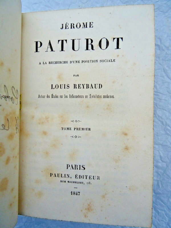 REYBAUD JÉROME PATUROT, à la recherche d'une position sociale 1847 – Image 3