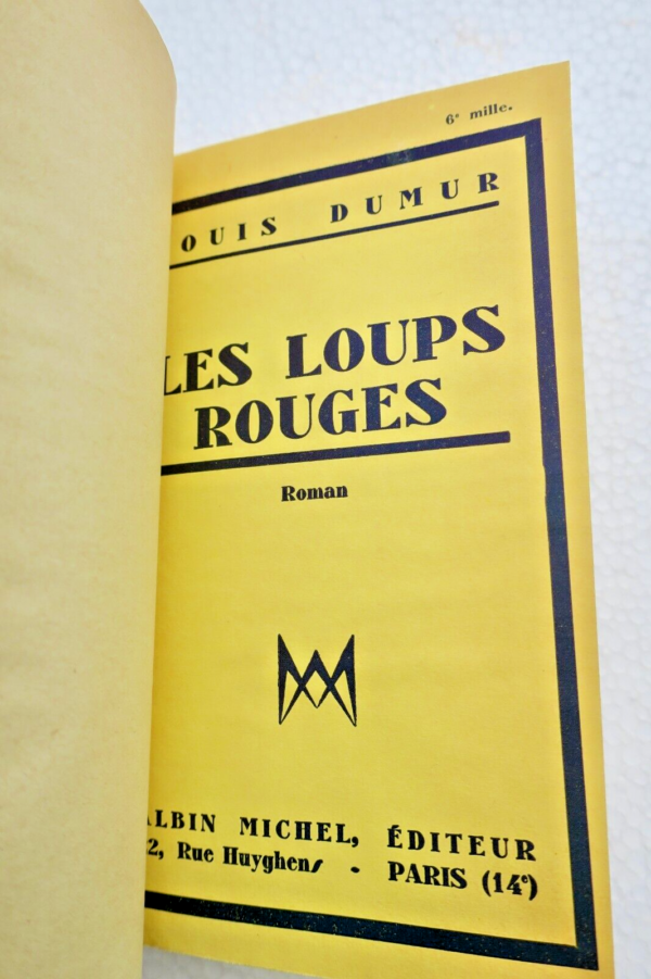 Russie Dumur Louis . Les loups rouges