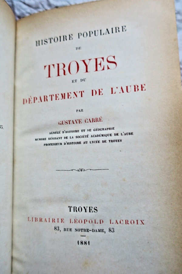 TROYES Histoire populaire de Troyes et du département de l'Aube 1881 – Image 9