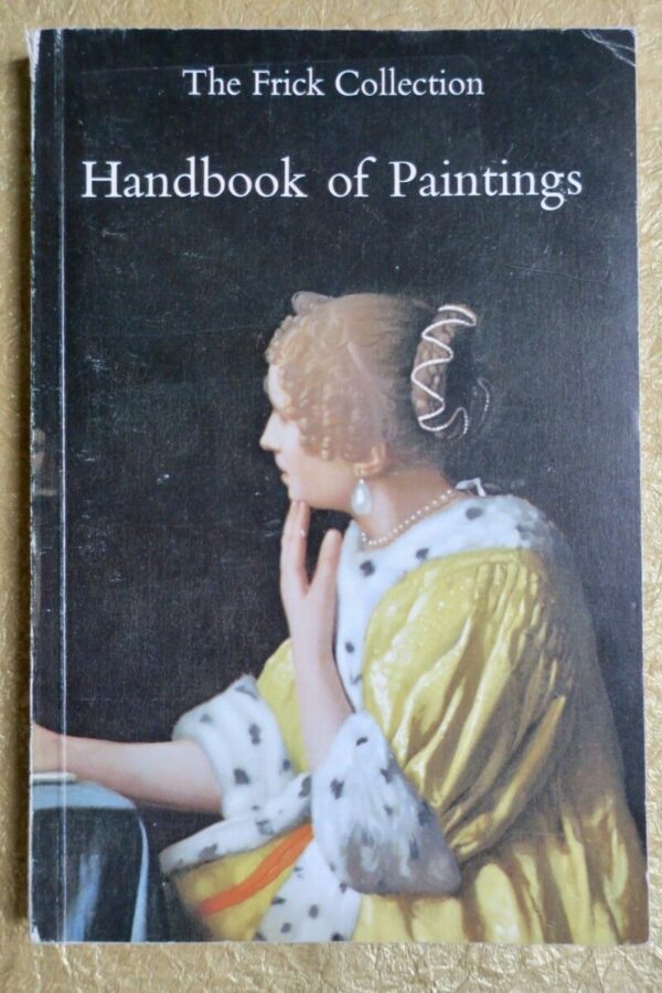 The Frick Collection – Handbook of Paintings