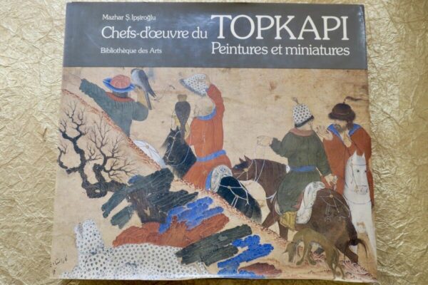 Topkapi – Peintures et miniatures.