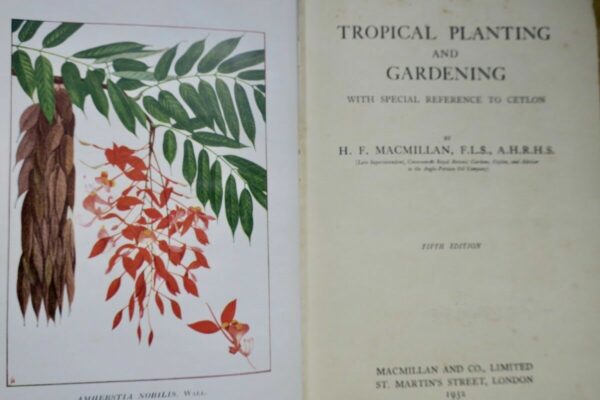 Tropical Planting and Gardening With Special Reference to Ceylon 1952