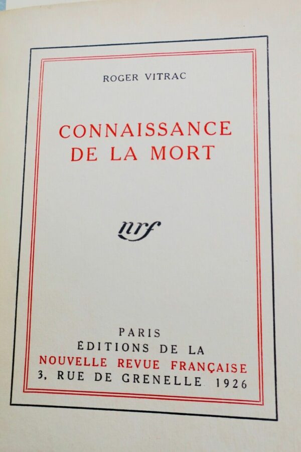 Vitrac, Roger Connaissance de la mort