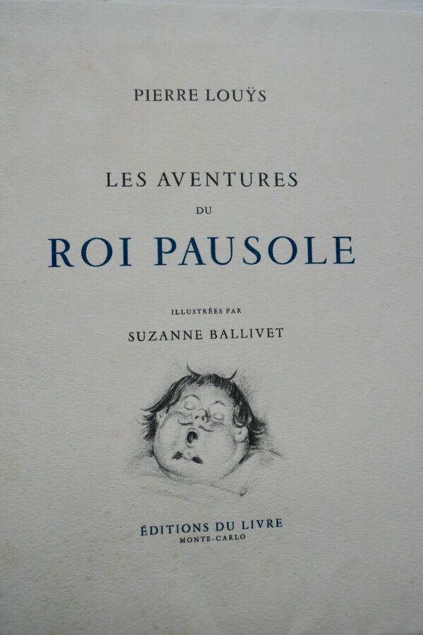 érotique  LOUYS aventures du roi Pausole ill- par Ballivet ex. de Albert Dubout – Image 3