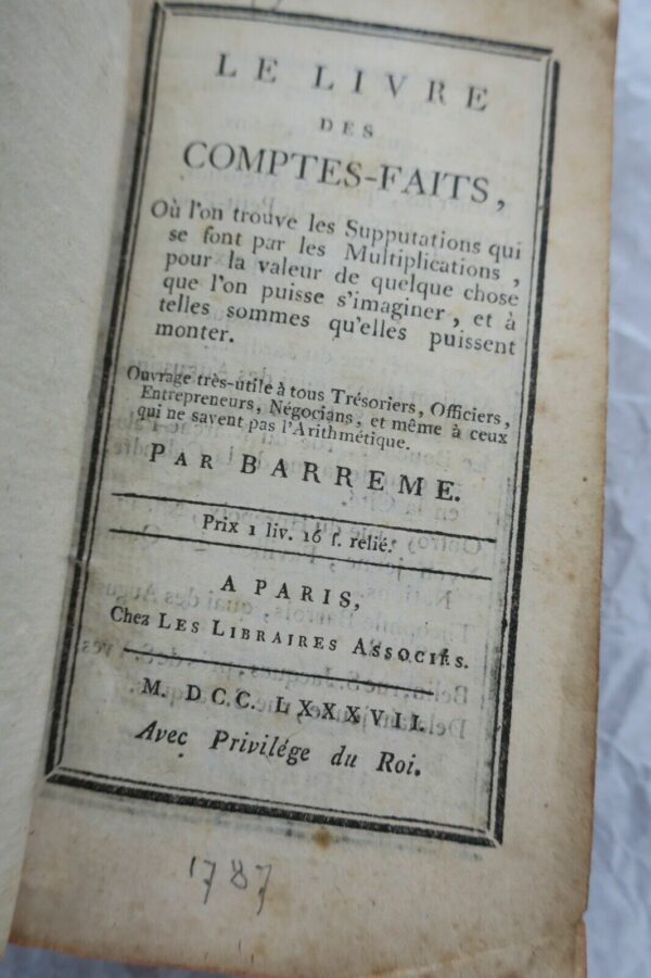 livre des comptes-faits, Où l'on trouve 1787. 70 x 120 mm. – Image 4