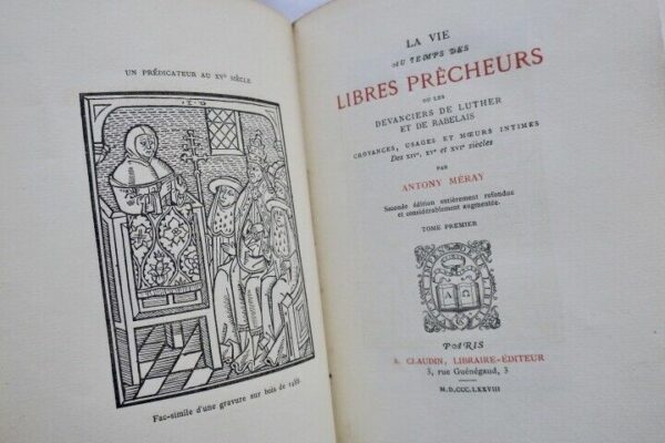 prêcheurs Vie au Temps des libres prècheurs ou les devanciers de Luther Rabe..