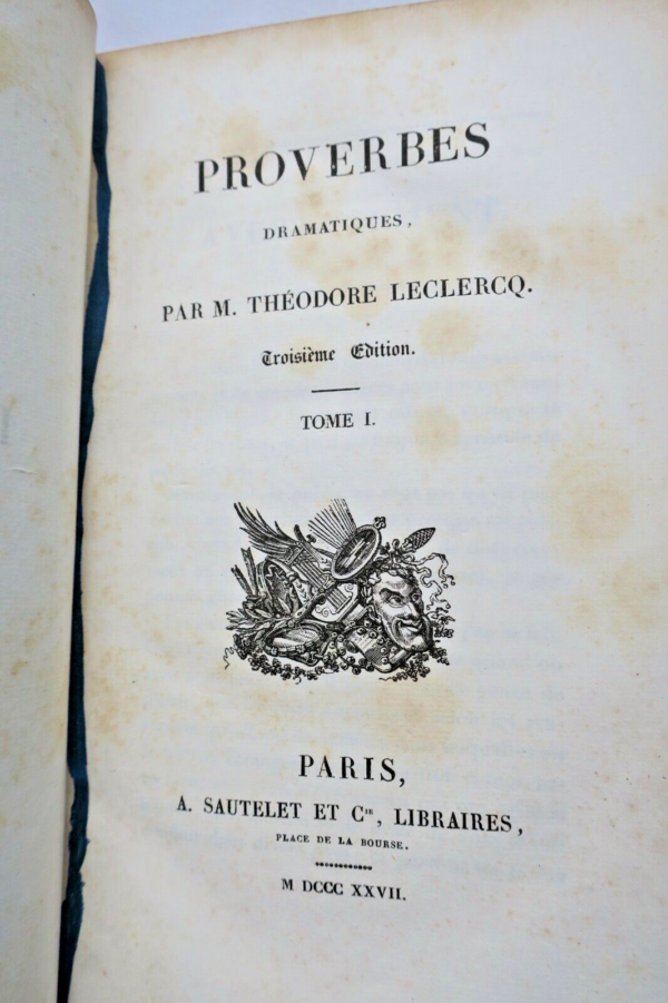 restauration LECLERC : PROVERBES DRAMATIQUES, 1827 – Image 6