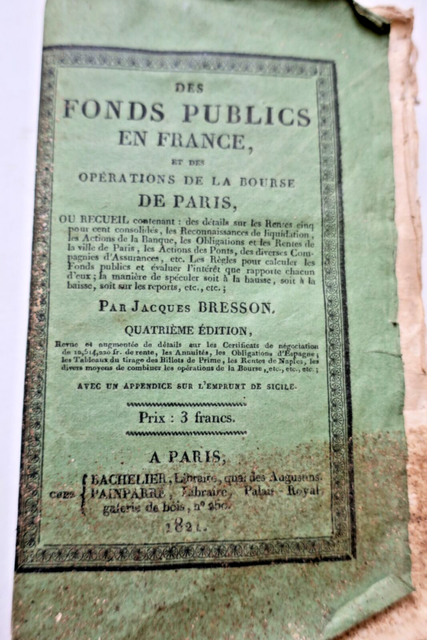 Argent Fonds publics en France et des opérations de la bourse de Paris 1821