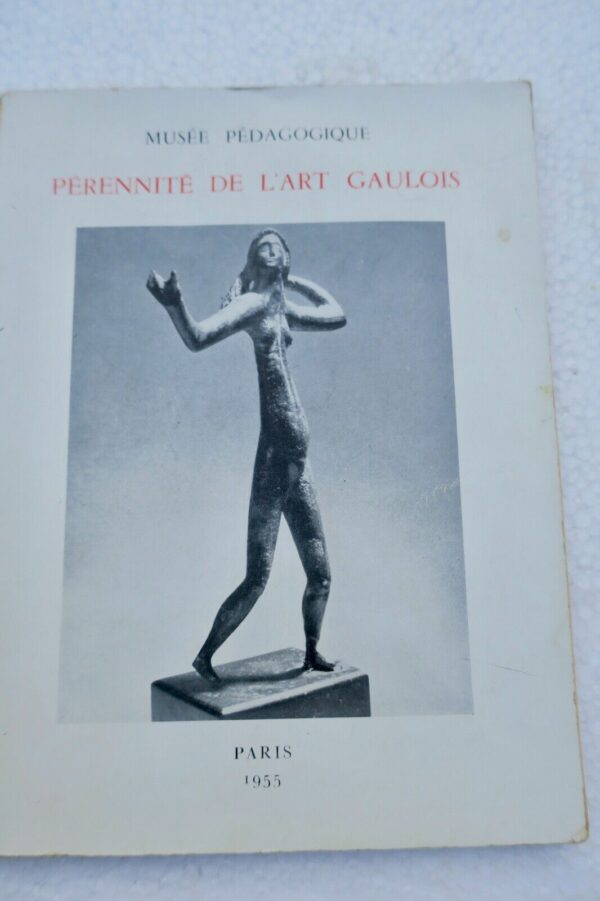 BRETON (André). Pérennité de l'Art gaulois. 1955. Catalogue d'exposition