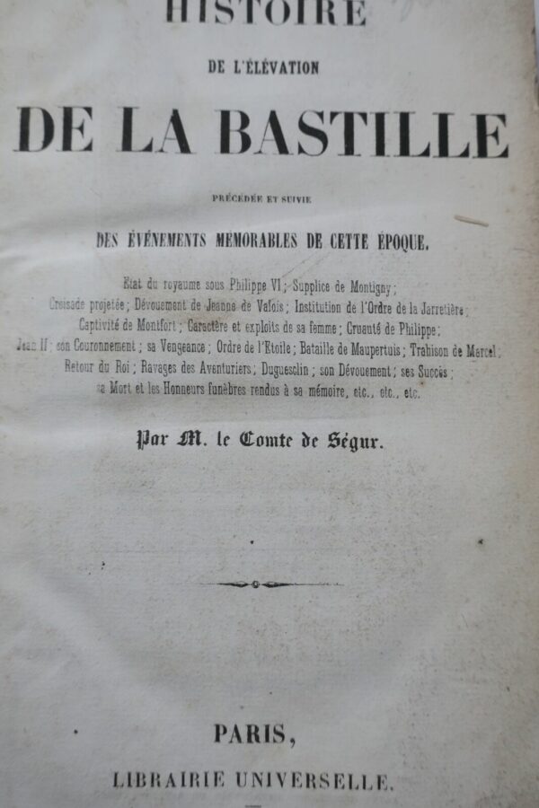 Bastille Histoire de l'élévation de la Bastille 1847