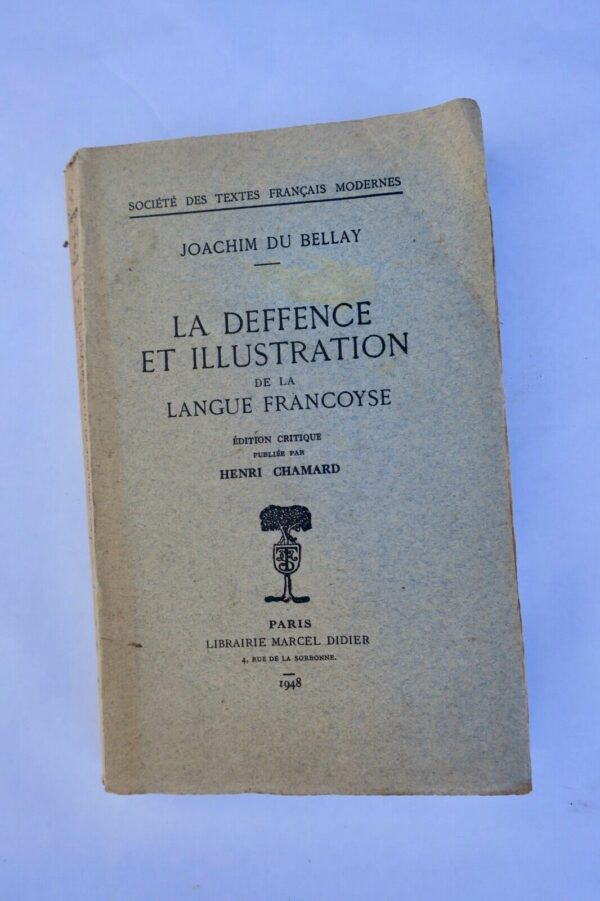 Bellay différence et illustration de la langue françoise