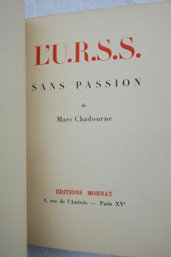 CHADOURNE (Marc). L'U.R.S.S. sans passion – Image 8