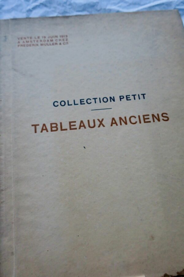 Catalogue des Tableaux Anciens Formant la Collection Petit 1913