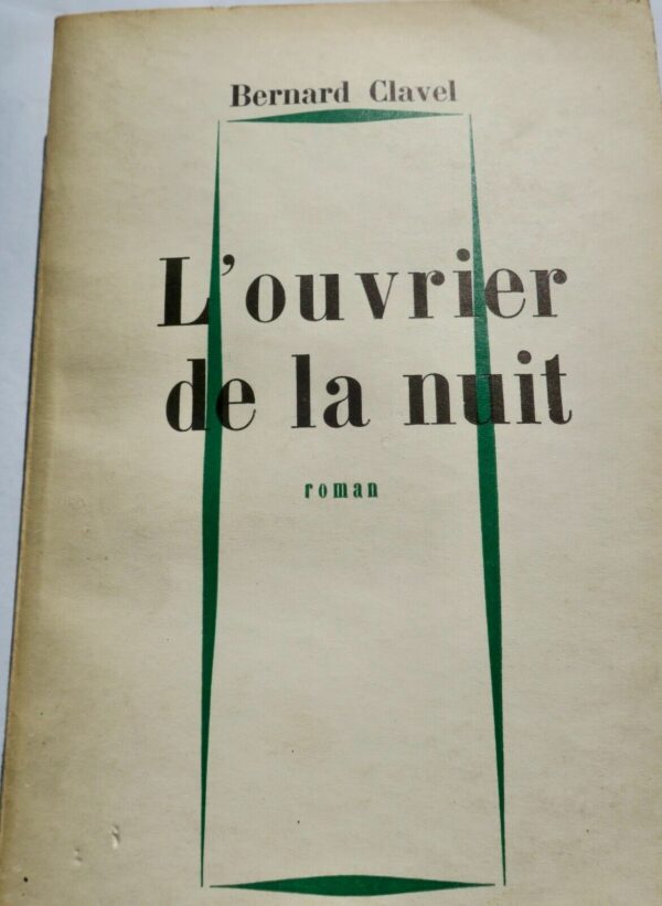 Clavel, Bernard L'Ouvrier de la nuit + dédicace – Image 6