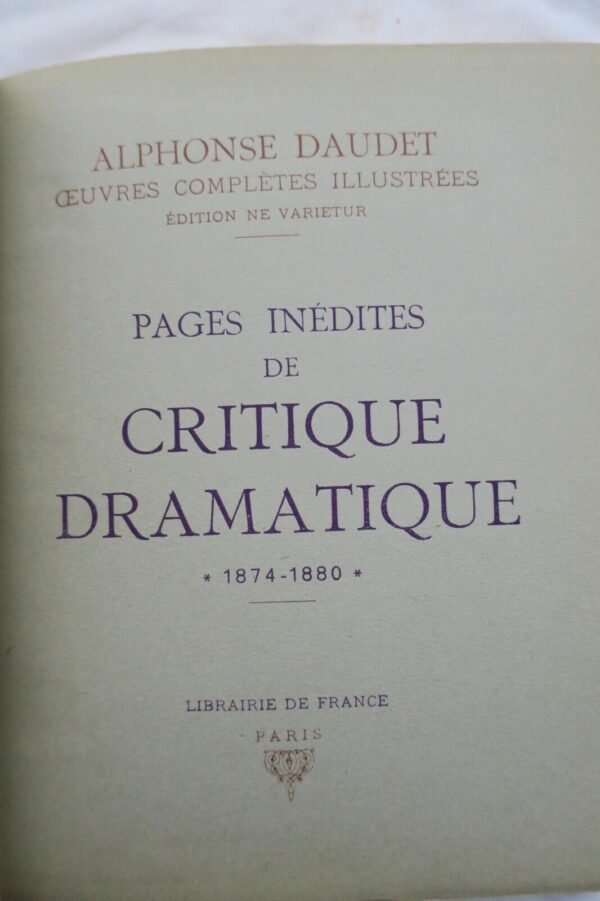 DAUDET PAGES INEDITES DE CRITIQUE DRAMATIQUE, 1874-1880 – Image 3