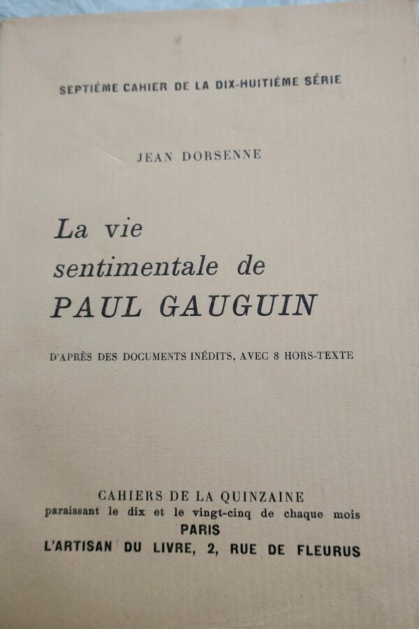 Dorsenne Jean La vie sentimentale de Paul Gauguin  1927 + dédicace – Image 3