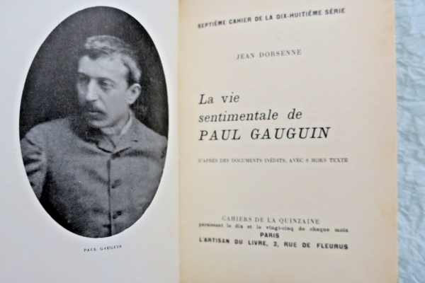 Dorsenne Jean La vie sentimentale de Paul Gauguin  1927 + dédicace