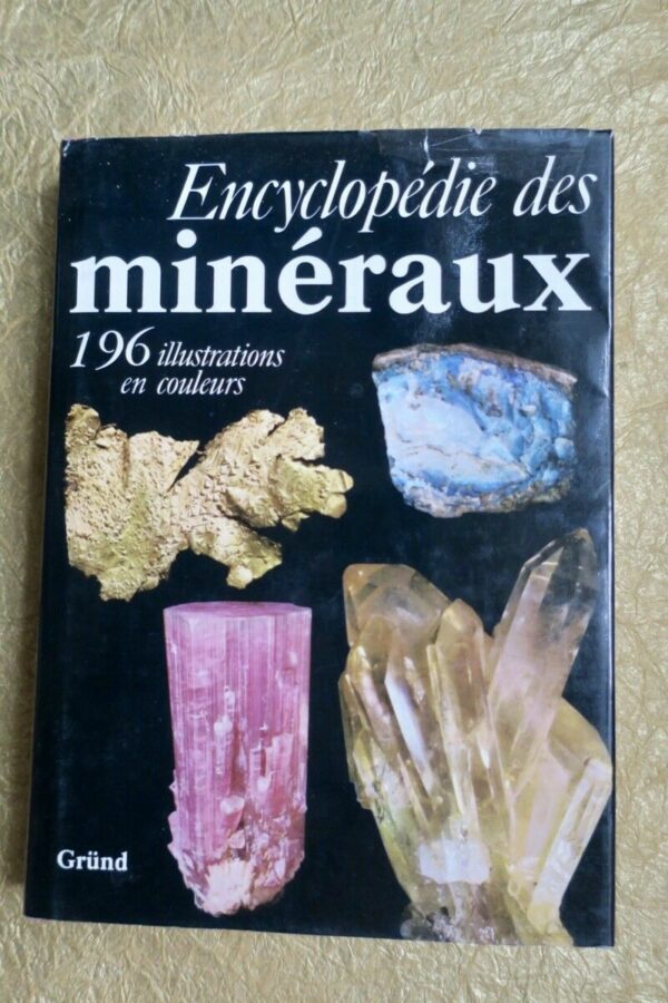 Encyclopedie des mineraux 1989