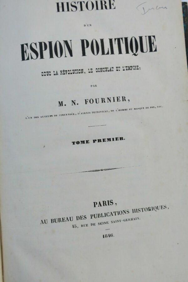 Espion Histoire d'un espion politique sous la Révolution, le Consulat 1847 – Image 8