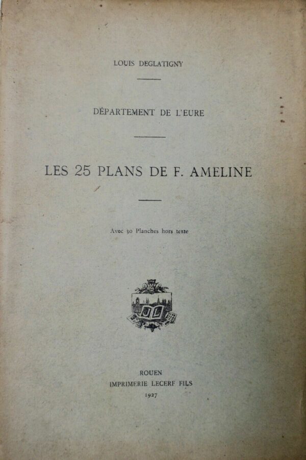 Eure. Collection des 25 plans de F. Ameline 1927 – Image 3