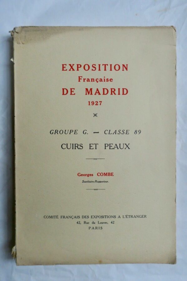 Exposition Française de Madrid, 1927 CUIRS & peaux – Image 4