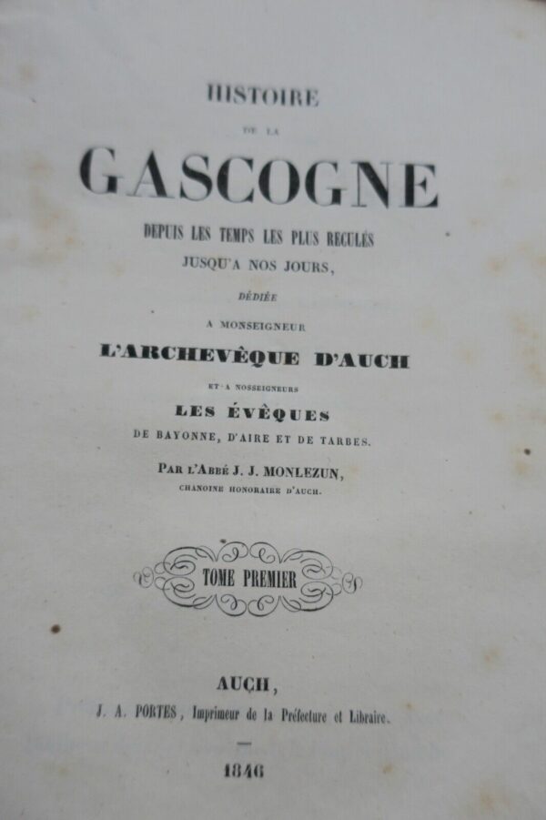 GASCOGNE HISTOIRE DE LA GASCOGNE DEPUIS LES TEMPS LES PLUS RECULES JUSQU... – Image 7