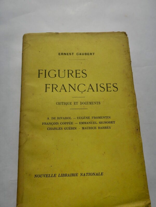 GAUBERT ERNEST FIGURES FRANCAISES - CRITIQUE ET DOCUMENTS + dédicace – Image 3