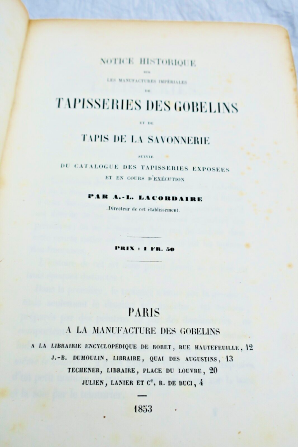 Gobelins Notice historique sur les manufactures impériales des Gobelins 1853 – Image 4