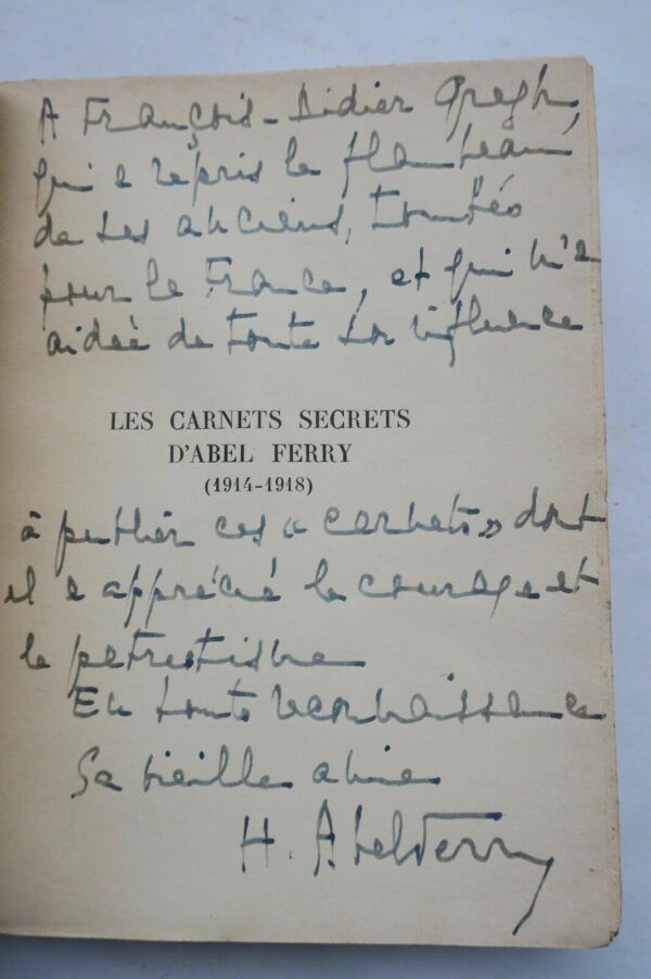 Guerre 14-18 CARNETS SECRETS 1914-1918 D'ABEL FERRY + dédicace – Image 8