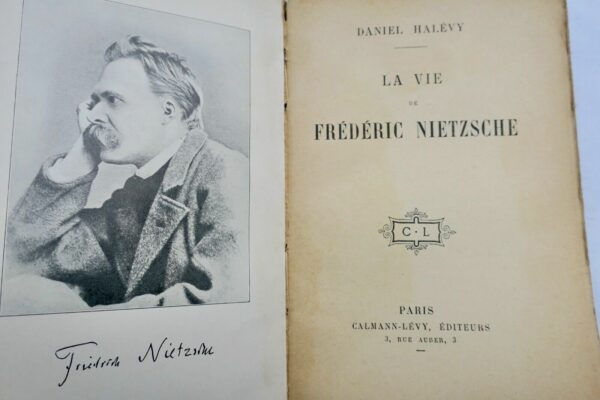 Halévy Daniel La vie de Frédéric Nietzsche