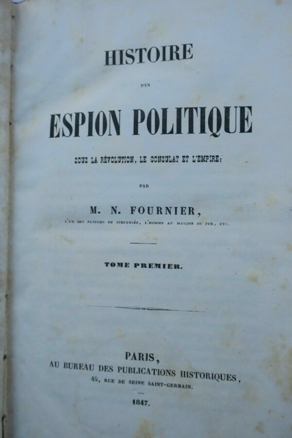 Histoire d'un espion politique sous la Révolution, le Consulat et l'Empire 1847 – Image 4