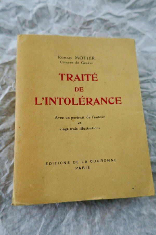 Intolérance MOTIER ROMAIN TRAITE DE L'INTOLERANCE