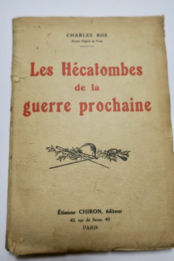 LES HECATOMBES DE LA GUERRE PROCHAINE 1923