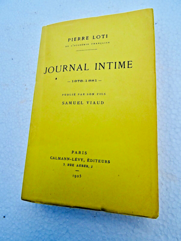 LOTI Pierre. Journal intime 1878-1881 EO