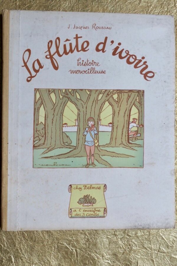 La flûte d’ivoire, histoire merveilleuse