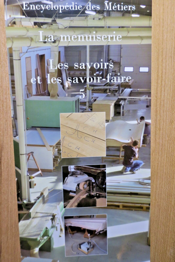 MENUISERIE, VOLUME 5  Les savoirs et les savoir-faire